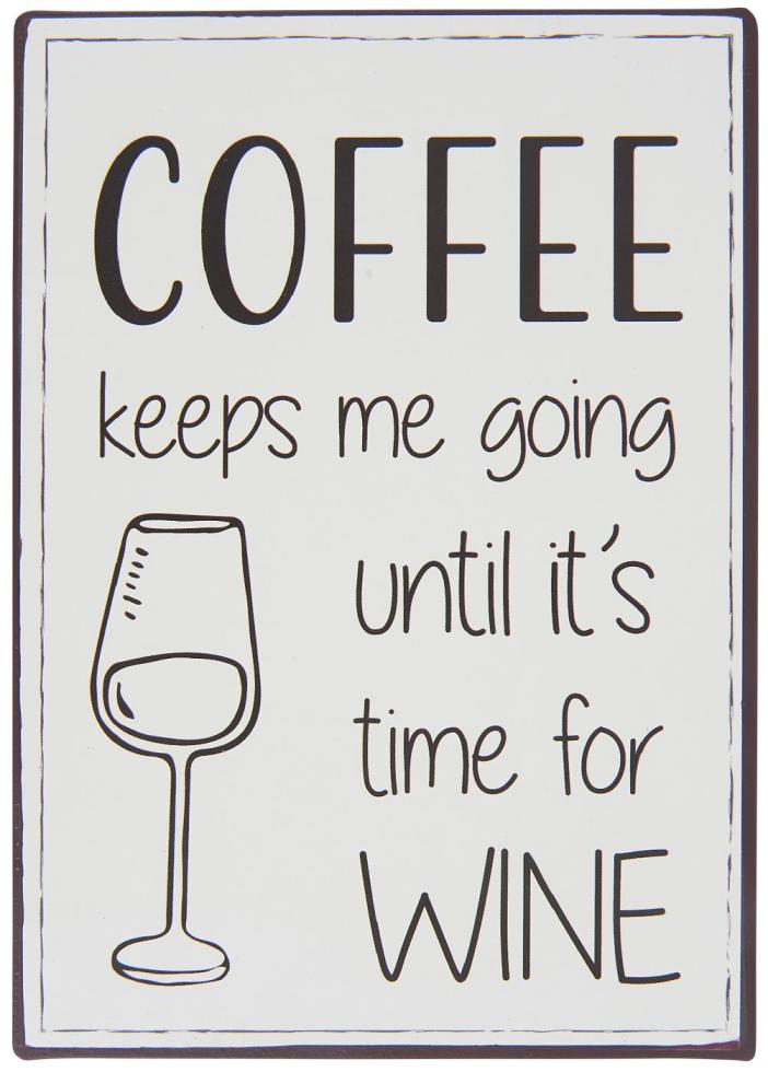 Tabulka Coffee keeps me going until it's time for wine